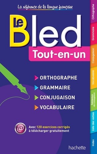 BLED Orthographe - Grammaire - Conjugaison - Vocabulaire