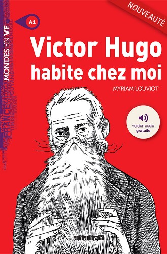 Mondes en VF - Victor Hugo habite chez moi /A1/