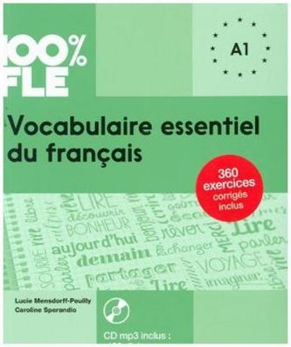 100% FLE Vocabulaire essentiel du français (A1)