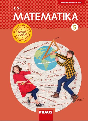 Matematika 5/2 – dle prof. Hejného – nová generace