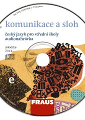 Český jazyk pro SŠ – Komunikace a sloh