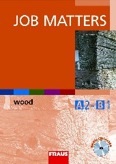 Job Matters - Wood 