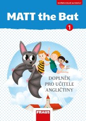 MATT the Bat 1 Kopírovatelné materiály pro učitele